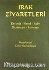 Irak Ziyaretleri & Kerbela-Necef-Kufe-Kazimeyn-Samerra (cep boy)