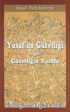 Yusuf'un Güzelliği veya Güzelliğin Yusuf'u