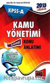 2013 KPSS-A Kamu Yönetimi Konu Anlatımı