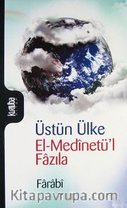 Üstün Ülke El-Medinetü'l Fazıla