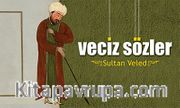 Sultan Veled - Veciz Sözler
