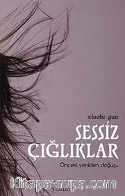 Sessiz Çığlıklar <br /> Önceki Yeniden Doğuş