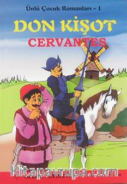 Don Kişot /Ünlü Çocuk Romanları - 1