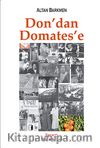 Don'dan Domates'e