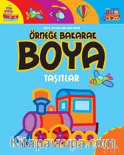 Örneğe Bakarak Boya - Taşıtlar