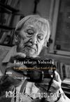 Rüzgarların Yolunda & Fotoğraf Sanatçısı, Şair Lütfi Özkök