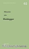 Mimarlar İçin Heidegger & Mimarlar İçin Düşünürler -02
