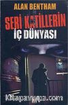 Seri Katillerin İç Dünyası