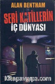 Seri Katillerin İç Dünyası