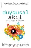 Duygusal Akıl & Akılla Duyguları Yönetmek