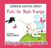 Puki ile Yaşlı Karga