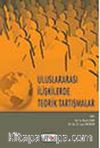 Uluslararası İlişkilerde Teorik Tartışmalar