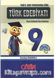 9. Sınıf Programına Göre / Türk Edebiyatı Konu Anlatımlı Soru Bankası