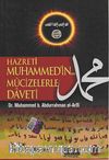 Hazreti Muhammed'in (s.a.s) Mucizelerle Daveti