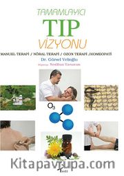 Tamamlayıcı Tıp Vizyonu