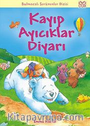 Kayıp Ayıcıklar Diyarı / Bulmacalı Serüvenler Dizisi