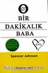 Bir Dakikalık Baba (Cep Boy)