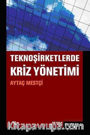 Teknoşirketlerde Kriz Yönetimi