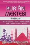 Kur'an Mektebi & İlköğretim Çağındaki Çocukların Dini Talim ve Terbiyesi İçin Kısa ve Kolay Yardımcı Eğitim Programı
