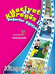 Yardımseverlik / Hacivat ve Karagöz ile Değerler Eğitimi