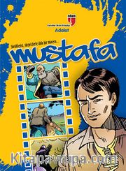 Mustafa / Adalet