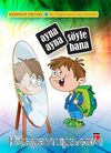 Ayna Ayna Söyle Bana / Değerler Eğitimi Öz Değerlendirme Testleri