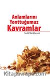 Anlamlarını Yonttuğumuz Kavramlar