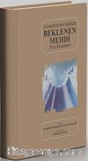 Alametleriyle Birlikte Beklenen Mehdi (a.s.)