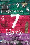 7 Hariç & Bir Fizikçinin Ötekini Arama Denemeleri