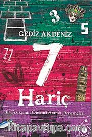 7 Hariç <br /> Bir Fizikçinin Ötekini Arama Denemeleri