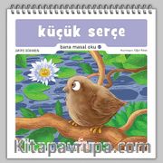 Küçük Serçe / Bana Masal Oku 5