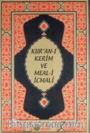 Kur'an-ı Kerim ve Meal-i İcmali (Hafız Boy)