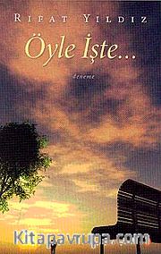 Öyle İşte