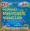 Eğlenceli Matematik Masalları & Zeka Geliştirici Sayma İşlemleri