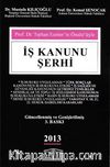 İş Kanunu Şerhi