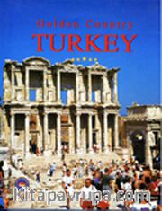 Altın Ülke Türkiye (Prestij Türkçe) / Golden Countrey Turkey (Ciltli)