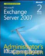Microsoft® Exchange Server 2007 Administrator's Companion, Second Edition