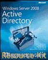 Windows® Server 2008 Active Directory Resource Kit