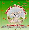 Beyaz Tavşancık & Yiyecek Arıyor