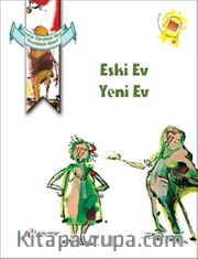 Eski Ev Yeni Ev