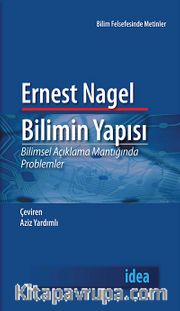 Bilimin Yapısı <br /> Bilimsel Açıklama Mantığında Problemler