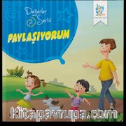 Değerler Serisi 7 / Paylaşıyorum