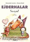 Ejderhalar Seviyor!