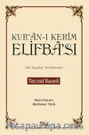 Kur'an-ı Kerim Elifba'sı (Ali Haydar Tertibinde) / Tecvid İlaveli