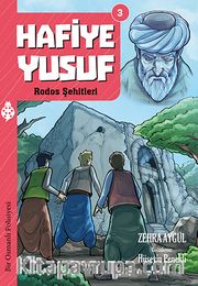 Hafiye Yusuf 3:  Rodos Şehitleri