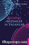 Bilimsel Gizemler ve Yalanlar
