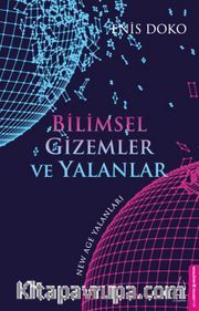 Bilimsel Gizemler ve Yalanlar