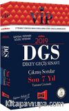 2019 DGS VIP Sayısal - Sözel Yetenek Son 7 Yıl Tamamı Çözümlü Çıkmış Sorular