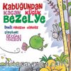 Kabuğundan Kaçan Küçük Bezelye