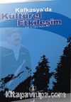 Kafkasya'da Kültürel Etkileşim
